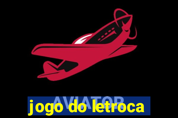 jogo do letroca